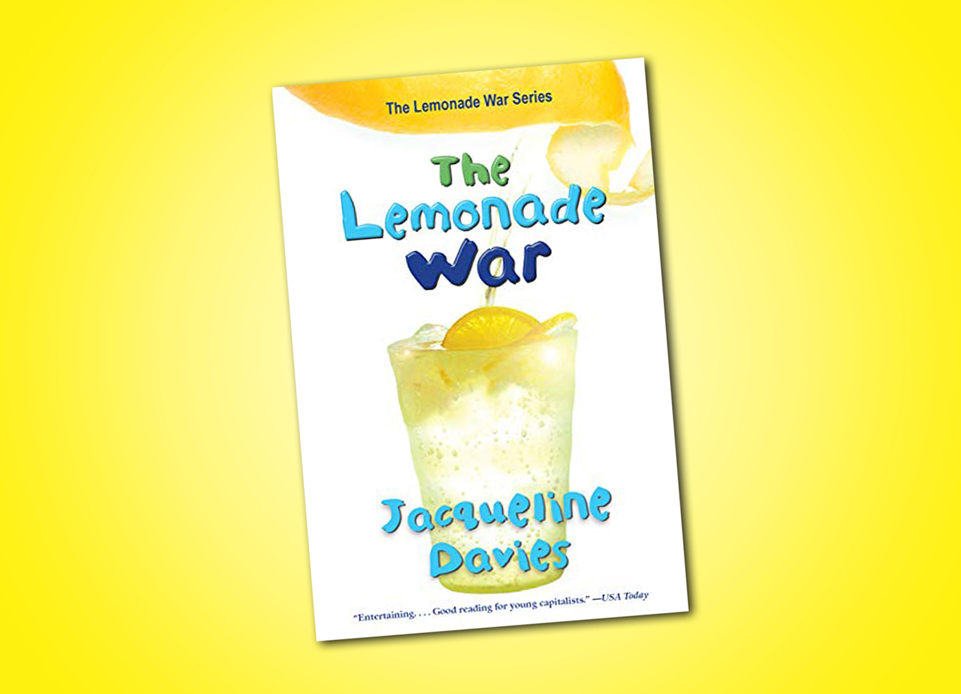 The Lemonade War by Jacqueline Davies